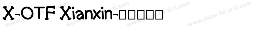 X-OTF Xianxin字体转换